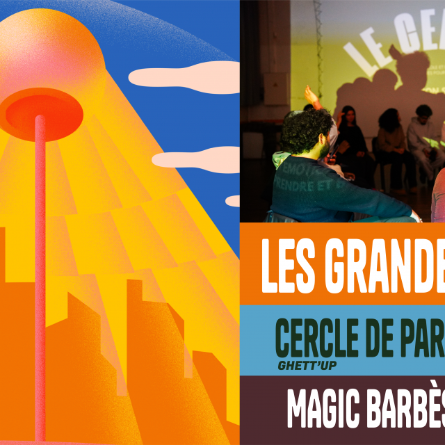 Le Cercle de parole Ghett'Up